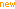 new